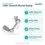 1080° Robotik Musluk Başlığı